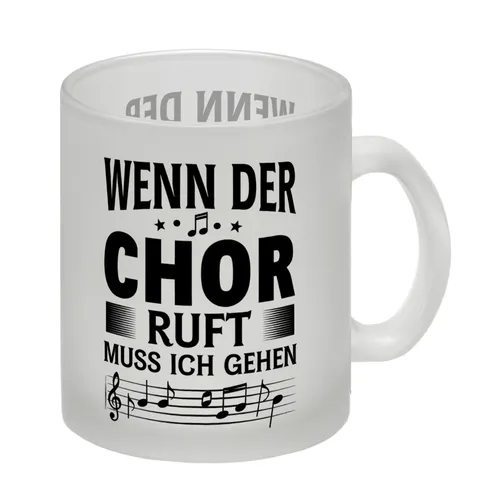Wenn der Chor ruft Glas Tasse