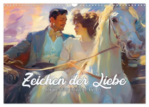 Liselotte Brunner-Klaus | Zeichen der Liebe Kalender - Impressionistische Kunst mit 14 Seiten, ideal für Kunstliebhaber und zur Verschönerung Ihres Raumes. Hochwertiger Kalender aus deutscher Herstellung von Calvendo.