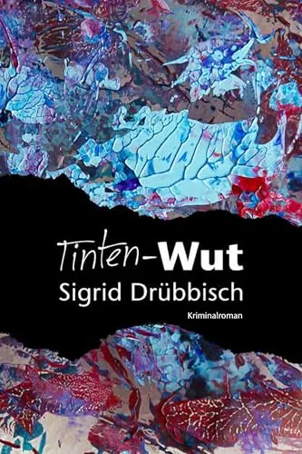 Tinten-Wut