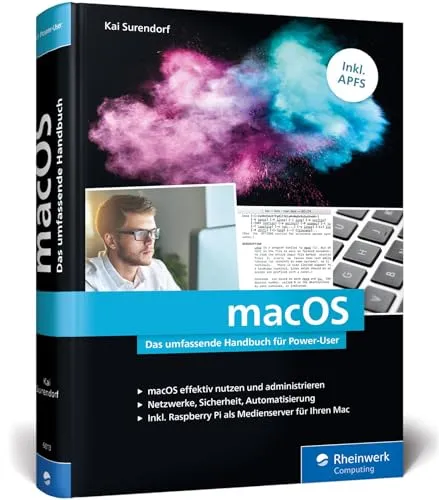 macOS: Das umfassende Handbuch für Power-User - Checklisten, Handbücher & Lexika für Personal. Umfassende Anleitung für macOS mit Fokus auf APFS und nützlichen Tipps für Power-User.