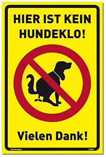 Schild Hier ist kein Hundeklo! gelb | stabiles Alu Schild mit UV-Schutz 20 x 30 cm | Hundehaufen, Hundetoilette | Dreifke®