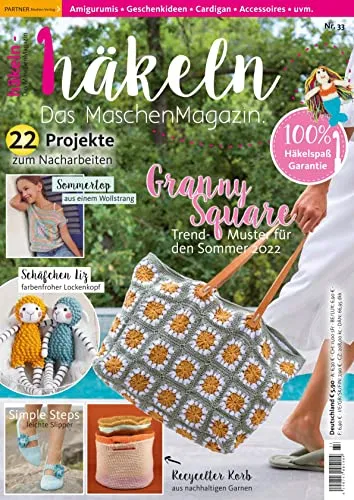 Häkeln-das Maschenmagazin 33/2022 Trend Muster für den Sommer und 22 Projekte zum Nacharbeiten