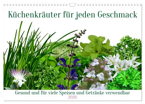 Claudia Kleemann | Küchenkräuter für jeden Geschmack - Wandkalender 2026 - Kalender mit 14 Seiten, ideal für Kochliebhaber. Entdecken Sie gesunde Küchenkräuter für vielfältige Gerichte und Getränke.