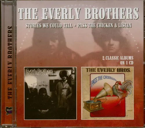 The Everly Brothers - Stories We Could Tel - Pass The Chicken & Listen (CD) -...
