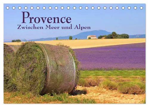 LianeM LianeM | Provence - Zwischen Meer und Alpen (Tischkalender 2026 DIN A5...