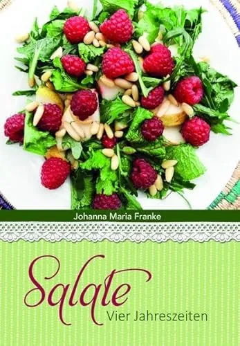 Salate: Vier Jahreszeiten