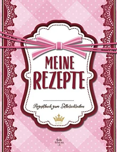 Meine Rezepte: Rezeptbuch zum Selberschreiben (100 Rezepte, ca. A4, Pink)