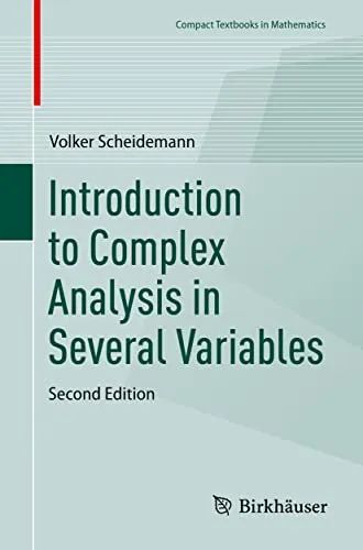 Produktbild Introduction to Complex Analysis in Several Variables (Compact Textbooks in Mathematics)