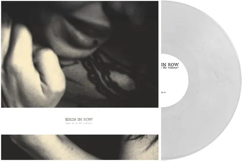 Birds In Row You, Me & the Violence (Vinyl)