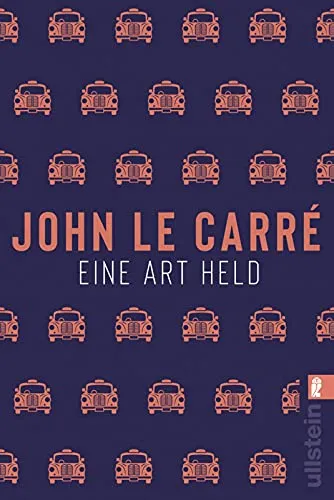 Eine Art Held: Ein Smiley-Roman