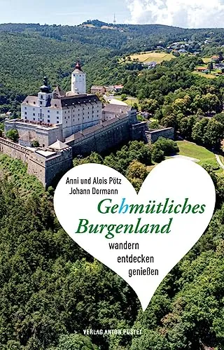 Gehmütliches Burgenland: Gutschein für Wander- und Genuss-Erlebnisse