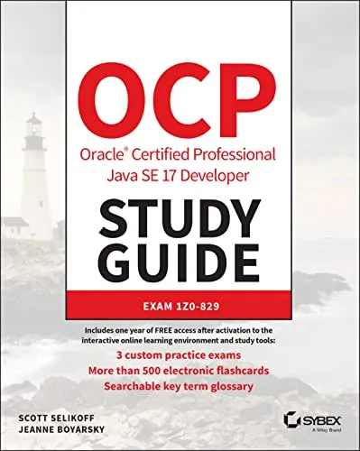 OCP Oracle Certified Professional Java SE 17 Developer Study Guide - Oracle Zertifizierungsvorbereitung für Exam 1Z0-829, umfassende Inhalte und praxisnahe Übungen für angehende Java-Profis.