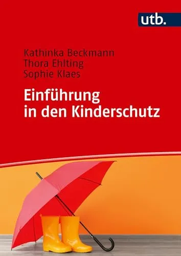 Einführung in den Kinderschutz: Gefährdungslagen erkennen und professionell handeln - Soziologie-Referenz für Fachkräfte, die lernen möchten, wie man Gefährdungen erkennt und effektiv im Kinderschutz handelt.