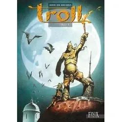 Troll Gesamtausgabe. Bd.1 Gesamtausgabe 1
