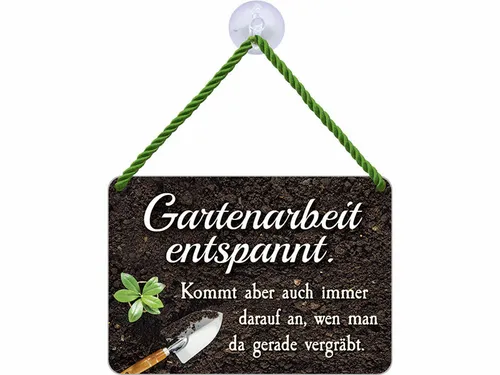 Kulthänger Blechschild Gartenarbeit entspannt KH145