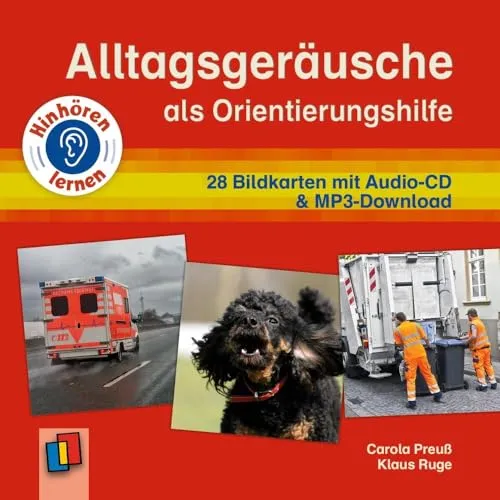 Alltagsgeräusche als Orientierungshilfe: 28 Bildkarten mit Audio-CD & MP3-Download zum Hörverstehen (Hinhören lernen)