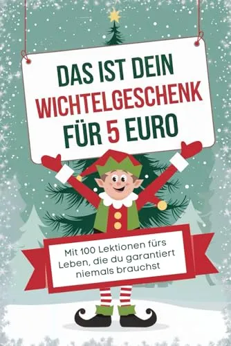 Wichtelgeschenk 5 Euro: 100 Lektionen fürs Leben