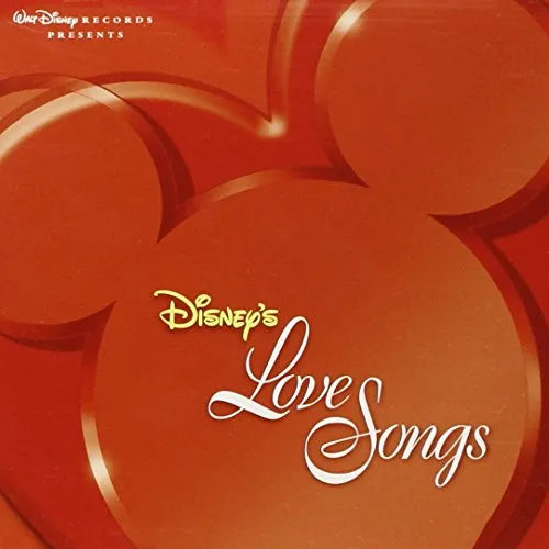 Disney S Love Songs