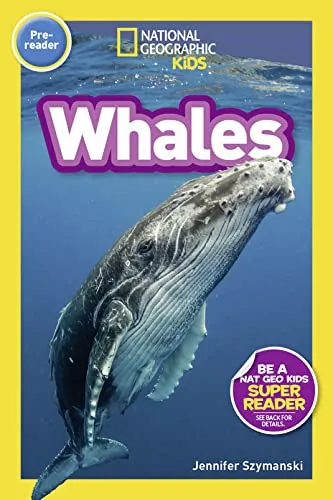 Whales (National Geographic Kids Readers, Pre-Reader)