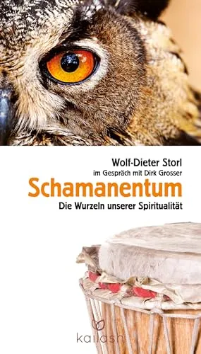 Schamanentum: Die Wurzeln unserer Spiritualität - Kunstgeschichte & -kritik zu Pflanzen & Tieren, entdecke die tiefen Verbindungen zwischen Schamanismus und der Natur für ein erweitertes Bewusstsein.