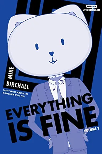 Everything is Fine, Vol. 2: A WEBTOON Unscrolled Graphic Novel