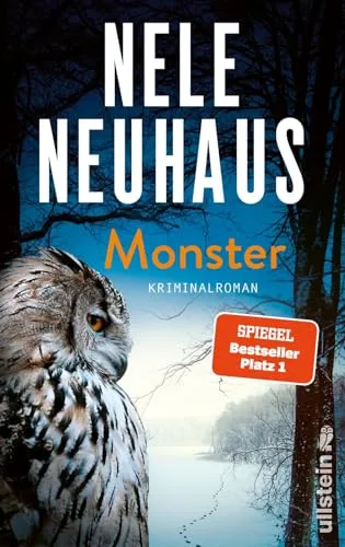Monster: Kriminalroman – Der SPIEGEL-Bestseller Nr. 1 - Unterhaltungsliteratur – Ein packender Taunus-Krimi der Bestsellerautorin, der spannende Einblicke in die Abgründe der menschlichen Seele bietet. Band 11 der beliebten Reihe.