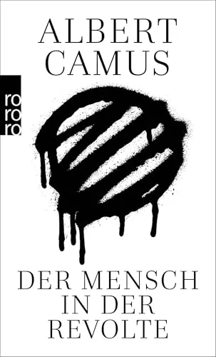 Der Mensch in der Revolte: Essays von Rowohlt