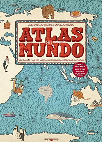 Produktbild Atlas del mundo : un insólito viaje por las mil curiosidades y maravillas del mundo (Libros para los que aman los libros)