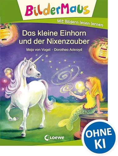 Bildermaus - Das kleine Einhorn und der Nixenzauber: 1. Lesestufe