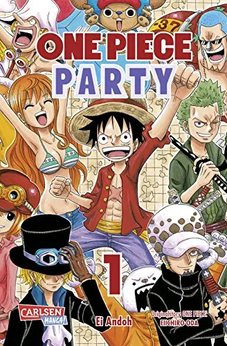 One Piece Party 1: Spin-off mit den beliebtesten Charakteren der Action-Piraten-Manga-Serie ab 10 Jahren im urkomischen Chibi-Style