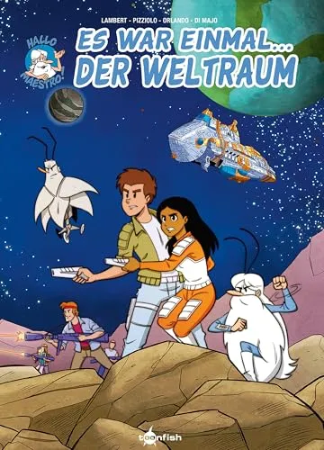Es war einmal... der Weltraum (Comic): Die Adaption der Kult-Zeichentrickserie