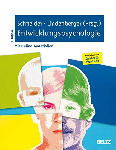 Entwicklungspsychologie: Oerter & Montada mit Online-Materialien - Lehrbuch zur Entwicklungspsychologie mit begleitenden Online-Materialien für vertiefte Studien und praxisnahe Anwendung.