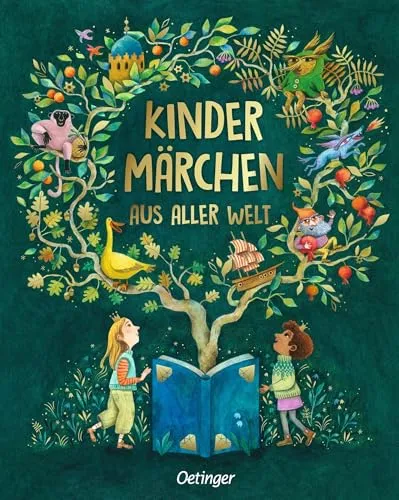 Kindermärchen aus aller Welt: Internationale Märchen für Kinder und Erwachsene - Märchen, Sagen & Legenden – Entdecken Sie eine zauberhafte Sammlung internationaler Märchen, die die Fantasie anregen und Generationen verbinden.
