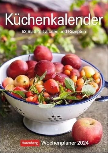 Küchenkalender Wochenplaner 2024. Hochwertiger Wandkalender mit 53 ästhetischen Food-Fotos. Praktischer Termin-Kalender für die Küche. 25 x 35,5 cm. Hochformat: 53 Blatt mit Zitaten und Rezepten