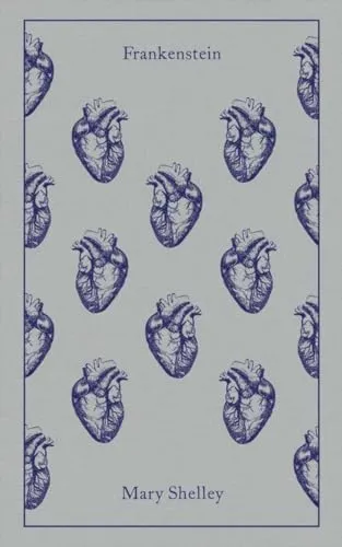 Frankenstein: Or, the Modern Prometheus (Penguin Clothbound Classics)