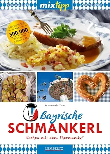 mixtipp Bayrische Schmankerl: Kochen mit dem Thermomix®
