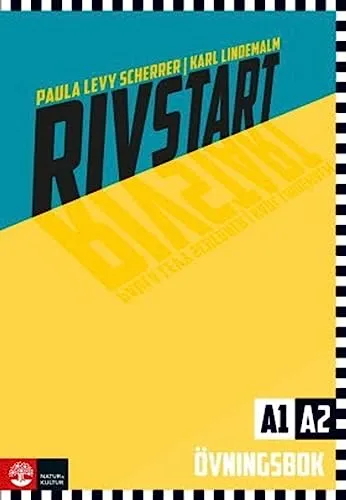 Rivstart A1/A2, 3rd ed: Schwedisch als Fremdsprache Übungsbuch - Lehrbuch für Schwedisch als Fremdsprache, ideal für Anfänger mit praxisnahen Übungen zur Sprachförderung.