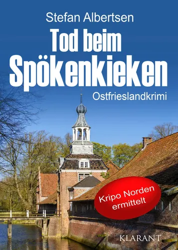 Tod beim Spökenkieken | Ostfrieslandkrimi, Kripo Norden ermittelt 2 | Albertsen