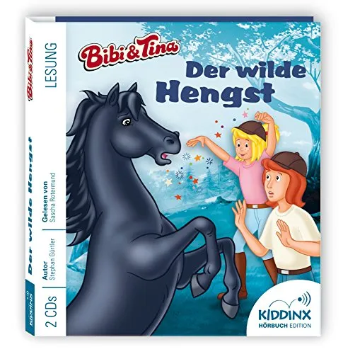 Bibi und Tina Hörbuch - Der Wilde Hengst von KIDDINX