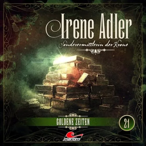Irene Adler 21 - Goldene Zeiten