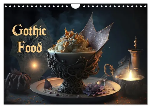 CALVENDO Wandkalender Gothic Food 2026 - Wandkalender mit 12 schaurig-schönen Gerichten, inspiriert von der Dunkelheit. Ein Muss für Liebhaber des Außergewöhnlichen! Hergestellt aus FSC-zertifiziertem Papier in Deutschland.