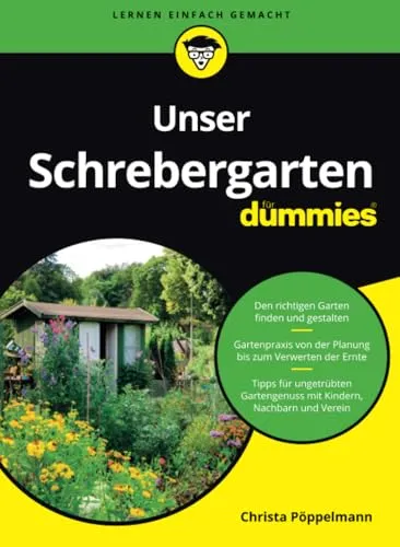 Unser Schrebergarten fur Dummies (...für Dummies)
