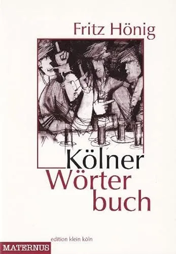 Kölner Wörterbuch (Edition Klein Köln)
