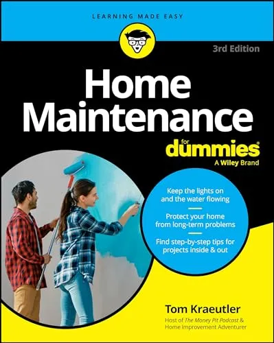 Home Maintenance For Dummies (For Dummies: Learning Made Easy)