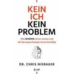 Kein Ich, kein Problem