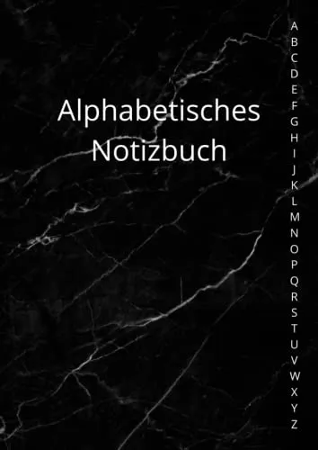 Alphabetisches Notizbuch A4: Liniert mit Registerkarten von A bis Z