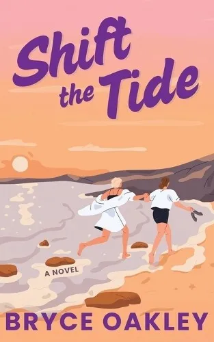 Bryce Oakley Shift the Tide (Taschenbuch) (US IMPORT)