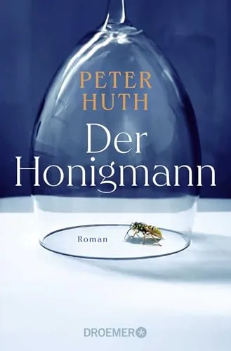 Der Honigmann: Roman | 