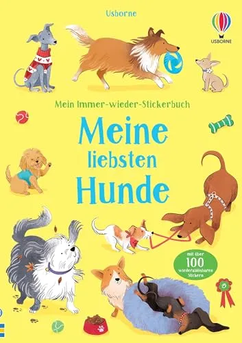 Mein Immer-wieder-Stickerbuch: Meine liebsten Hunde: mit über 100 wiederablösbaren Stickern in die Welt der Hunde eintauchen – Stickerheft ab 3 Jahren