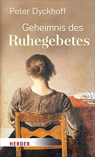 Geheimnis des Ruhegebetes: Christliche Gebetbücher & Gesangbücher - Entdecken Sie die Kraft der Stille mit diesem einzigartigen Gebetbuch, das Ihnen hilft, innere Ruhe und spirituelle Klarheit zu finden.